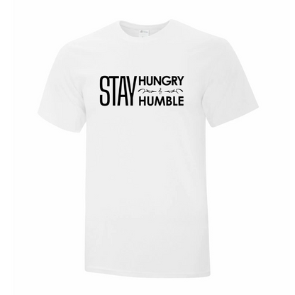 Stay Hungry T-Shirt